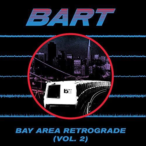 Bay Area Retrograde (Bart) 2 / Var