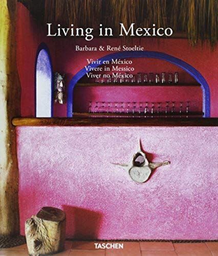 Living In Mexico. Ediz. Italiana, Spagnola E Portoghese