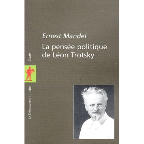 La Pensée Politique De Léon Trotsky
