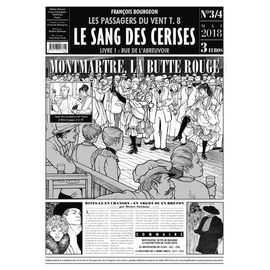 Les Passagers Du Vent Tome 8 - Le Sang Des Cerises - N° 3/4, Mai 2018, Rue De L'abreuvoir