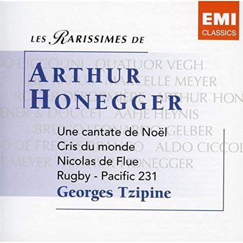 Les Rarissimes De Arthur Honegger