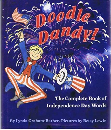 Doodle Dandy: The Complete Book Of Independence Day Words