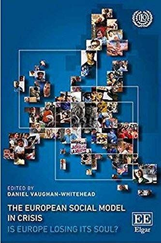 The European Social Model In Crisis