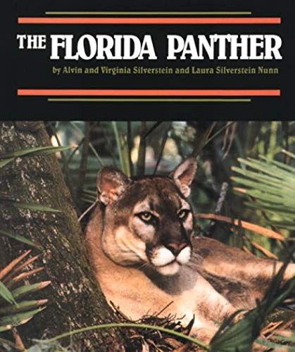 Florida Panther,The (Endangered In America)