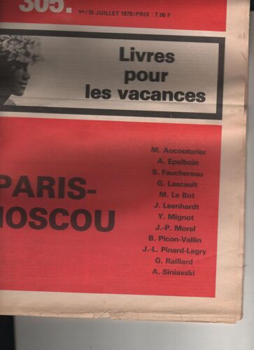 La Quinzaine Littéraire 305 Du 1er Juillet 1979 Paris-Moscou