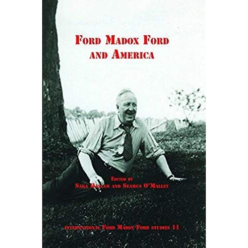 Ford Madox Ford And America