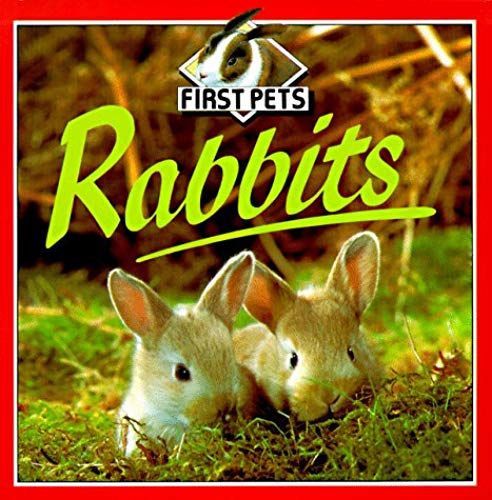 Rabbits (First Pets)
