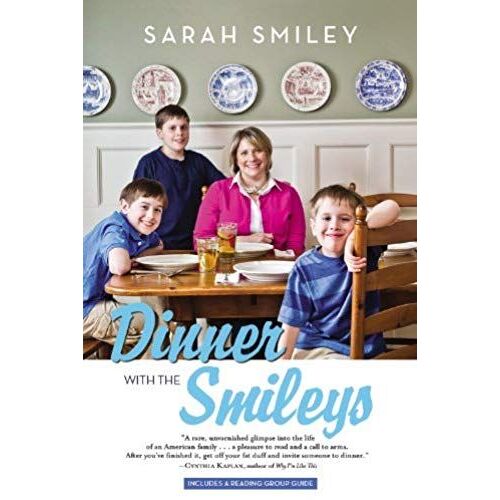 Dinner With The Smileys