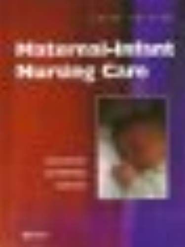 Maternal-Infant Nursing Care, 3e