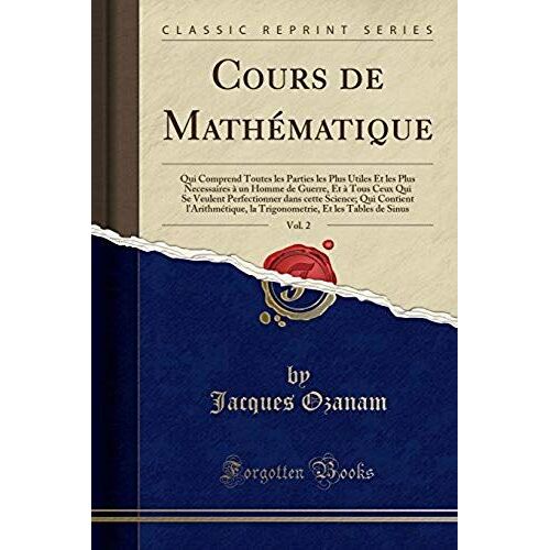 Ozanam, J: Cours De Mathématique, Vol. 2