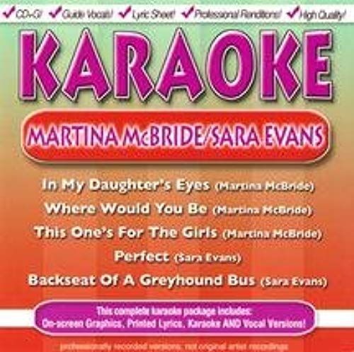 Karaoke: Martina Mcbride & Sara Evans Karaoke: Martina Mcbride & Sara Evans