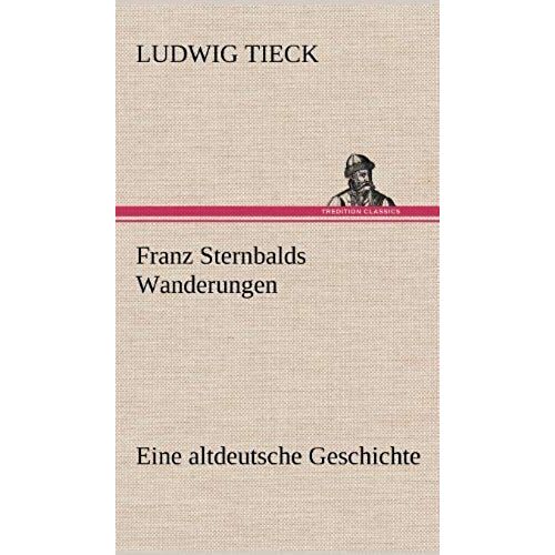 Franz Sternbalds Wanderungen