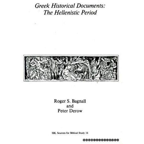 Greek Historical Documents: The Hellenistic Period