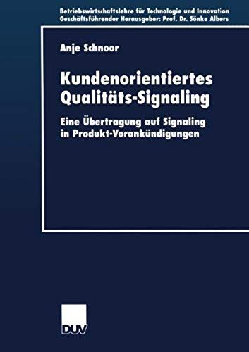 Kundenorientiertes Qualitäts-Signaling