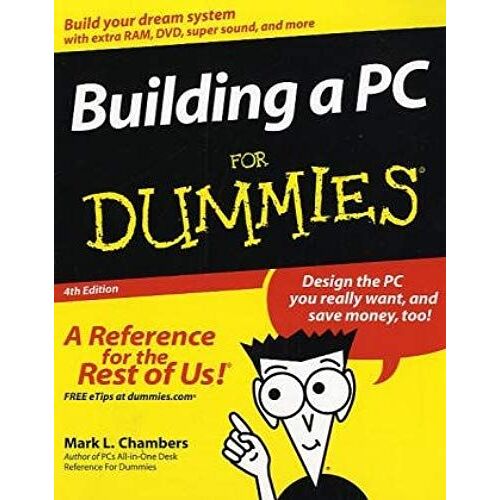 Building A Pc For Dummies