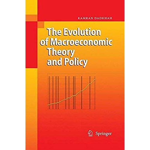 The Evolution Of Macroeconomic Theory And Policy