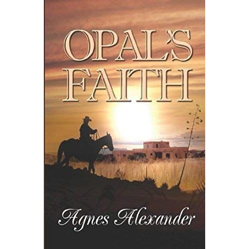 Opal's Faith