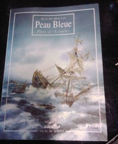 Peau Bleue Henri Dumoulin