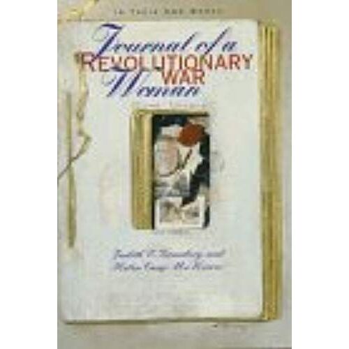 A Revolutionary War Woman (In Their Own Words (Franklin Watts))