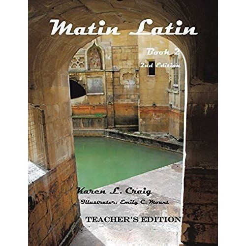 Matin Latin Book 2, 2nd Ed, Teacher