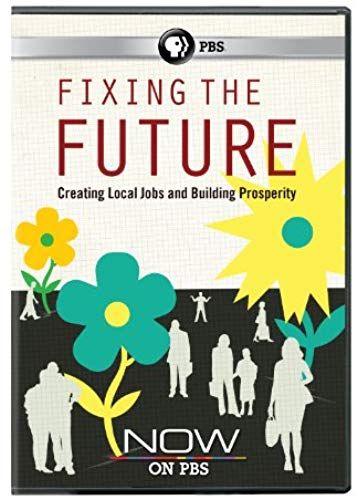 Fixing The Future: Now On Pbs