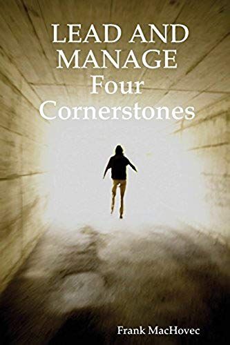 Lead And Manage Four Cornerstones