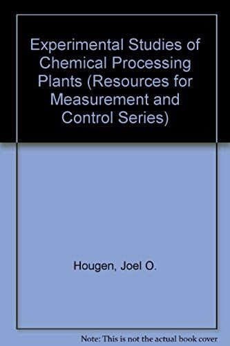 Methods For Solving Process Plant Problems (Resources For Measurement And Control Series)
