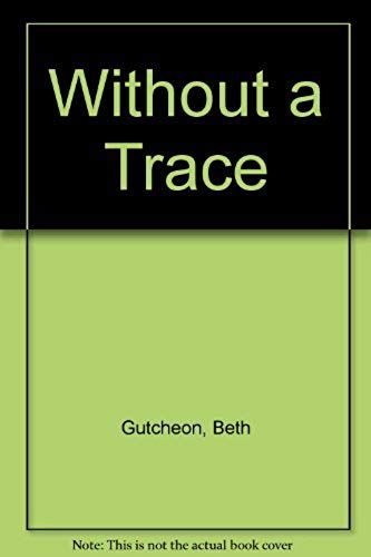 Without A Trace