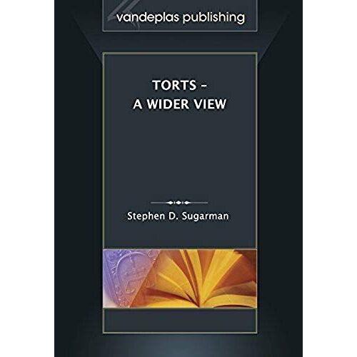 Torts - A Wider View