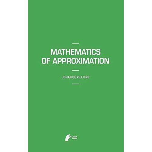 Mathematics Of Approximation