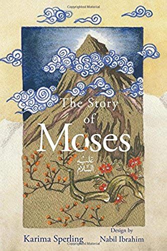 The Story Of Moses
