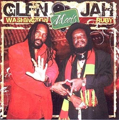 Glen Washington Meets Jah Ruby
