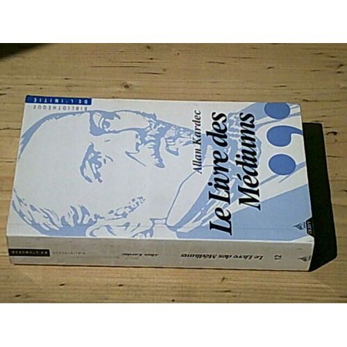 Le Livre Des Médiums