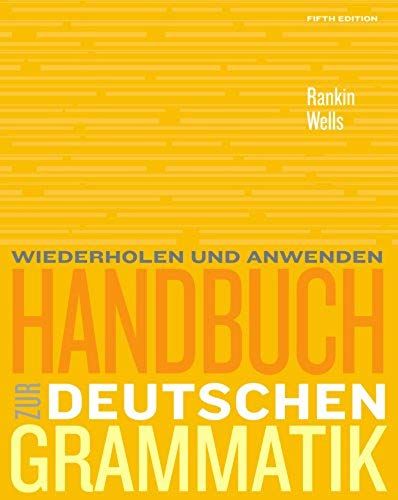 Bundle: Handbuch Zur Deutschen Grammatik, 5th + Premium Web Site Printed Access Card