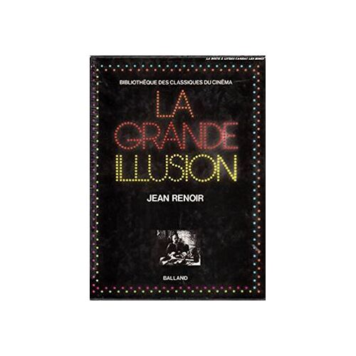 La Grande Illusion - Jean Renoir