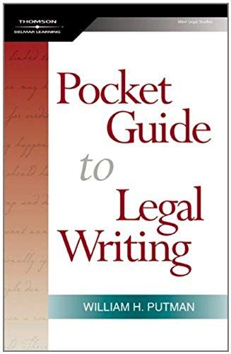 The Pocket Guide To Legal Writing, Spiral Bound Version
