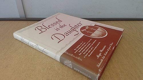 Blessed Is The Daughter