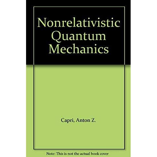 Nonrelativistic Quantum Mechanics