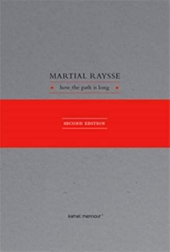 Martial Raysse - How The Path Is Long