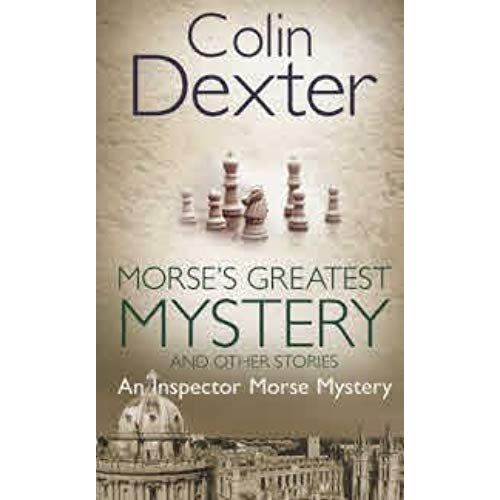 Morse's Greatest Mystery And Other Stories