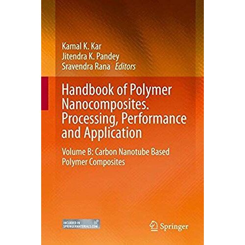Handbook Of Polymer Nanocomposites. Processing, Performance And Application