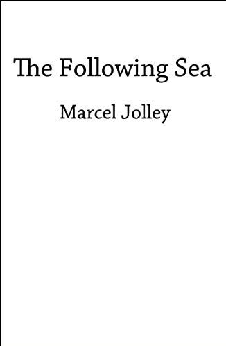 The Following Sea