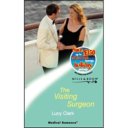 The Visiting Surgeon (Medical Romance)