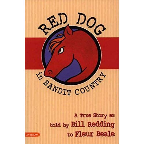 Red Dog In Bandit Country