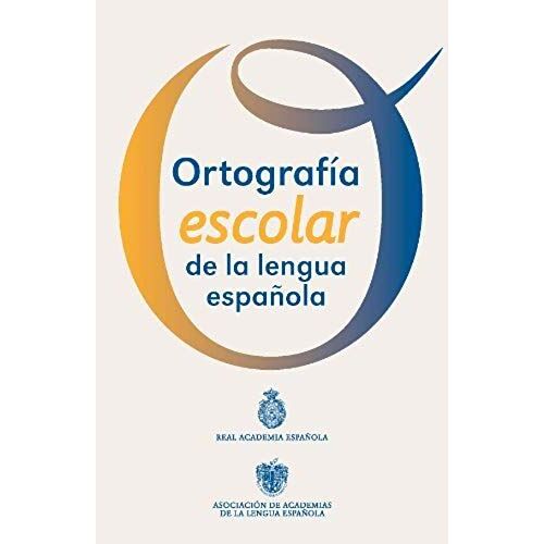 Ortografía De La Lengua Española. Cartilla