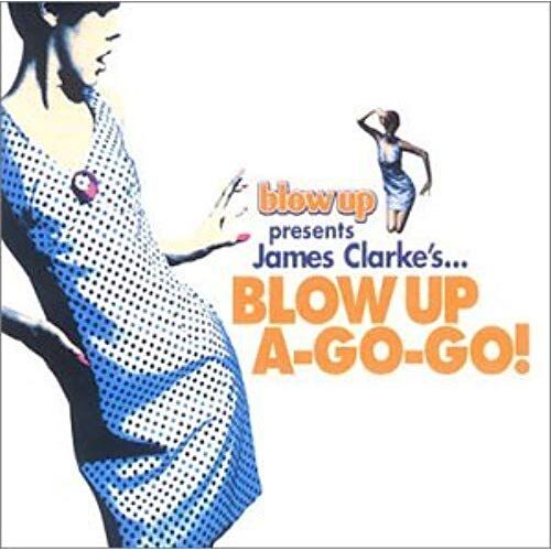 Blow Up A-Go-Go