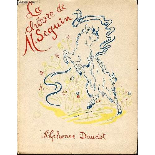 La Chèvre De Monsieur Seguin