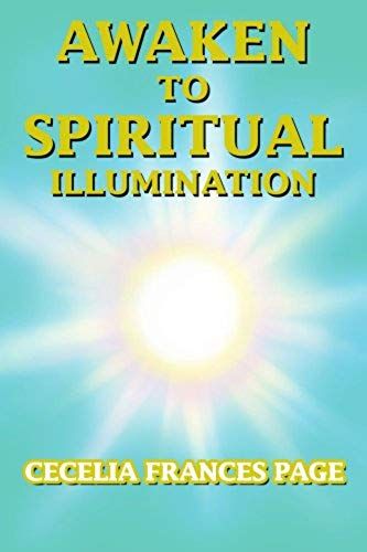 Awaken To Spiritual Illumination