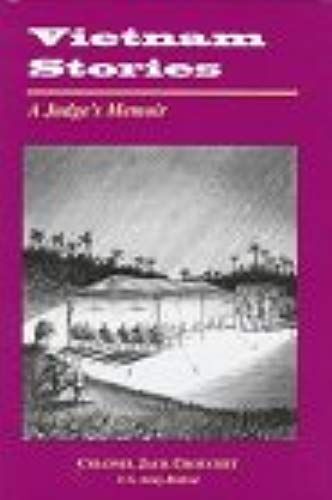 Vietnam Stories: A Judge's Memoir