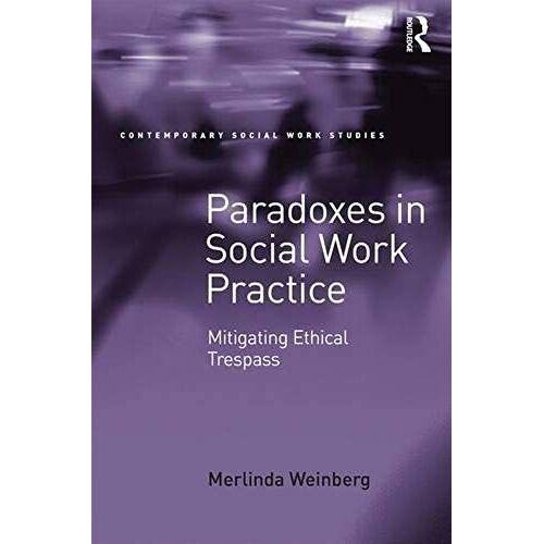 Paradoxes In Social Work Practice